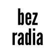 bez radioodbiornika